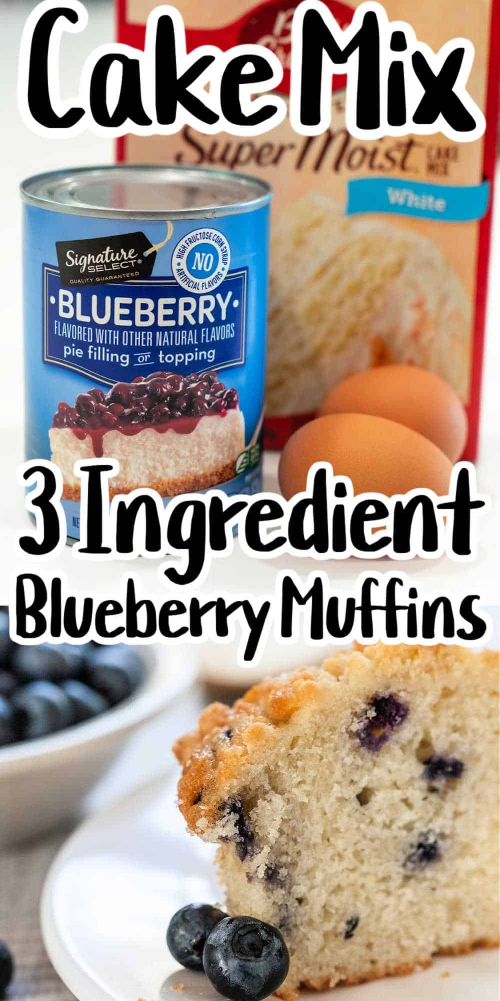 3 Ingredient Cake Mix Blueberry Muffins with Pie Filling