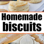 homemade biscuits