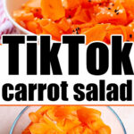 tiktok raw carrot salad