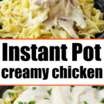 creamy chicken instant pot