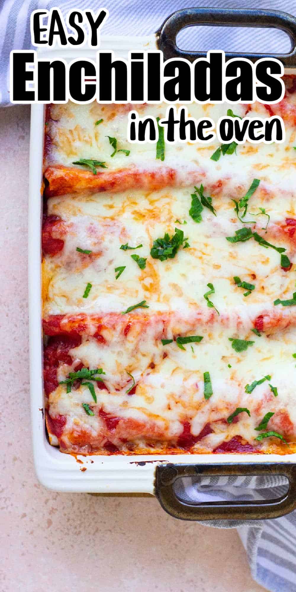 How Long to Cook Enchiladas in Oven (& Recipe)