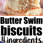 bisquick butter swim biscuits