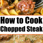 how to cook chopped steak