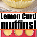 lemon curd muffins