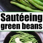 sauteeing green beans