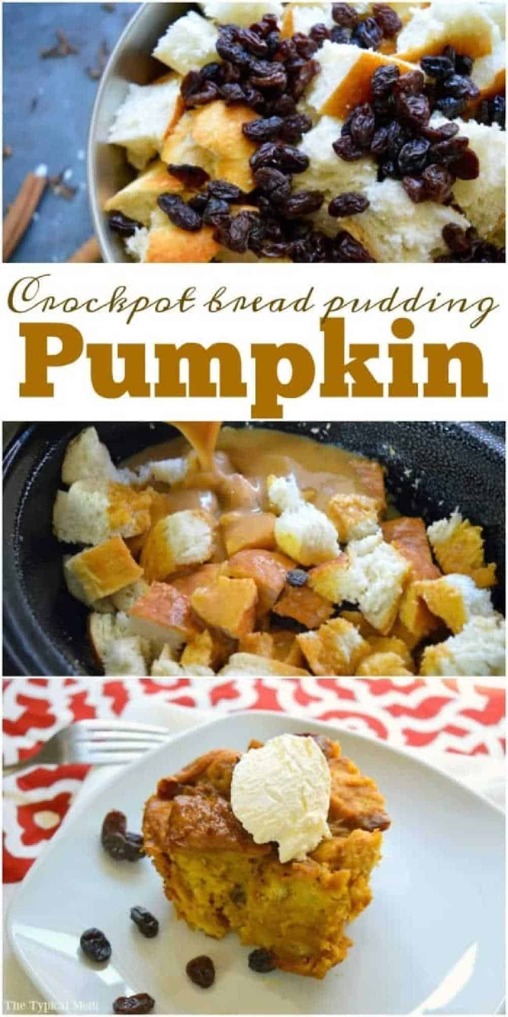 Crockpot bread pudding with raisins and sauce, served in a crockpot and on a plate with a scoop of vanilla ice cream.