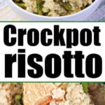 Bowl of creamy risotto with asparagus, topped with cheese; text reads Slow Cooker Risotto.