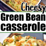 green bean casserole cheesy