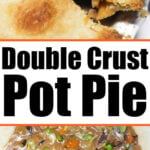 pot pie with double crust