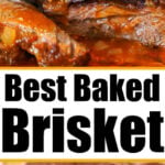 Close-up of juicy sliced baked brisket with sauce above, raw brisket below, and text reading Best Baked Brisket—perfect inspiration for your next small brisket recipe.