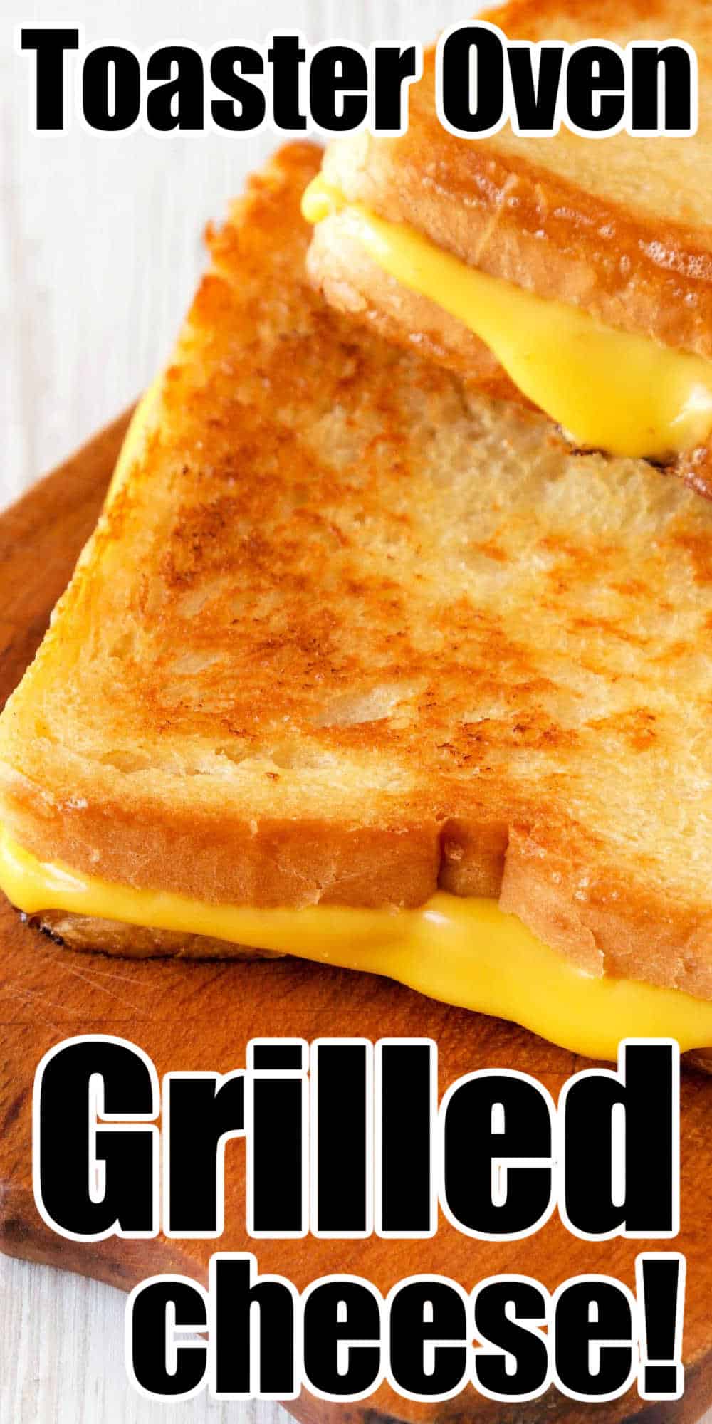 Grilled Cheese In Toaster Oven Toaster Oven Cheese Toast