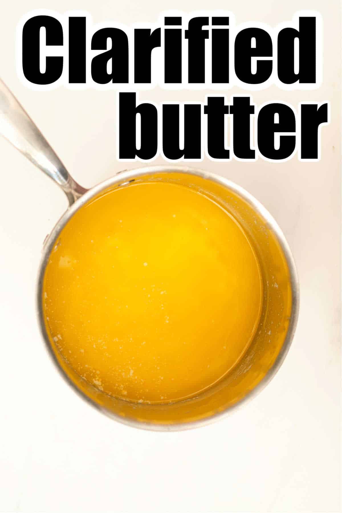 How to Make Liquid Butter Clarified Butter How to Make Ghee