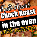 Sliced chuck roast with potatoes, garnished with herbs, and tips on how long to cook chuck roast in oven at 350 for the perfect tender meal.