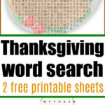 Thanksgiving word search puzzles with festive images; text reads “2 free printable sheets.” Perfect for celebrating with a fun Thanksgiving word search activity!.