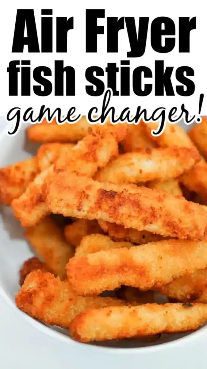 A plate of crispy, golden-brown fish sticks is shown. The text above the plate says "Air fryer fish sticks: a game changer!" in large, bold font.