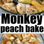 monkey bread with peaches