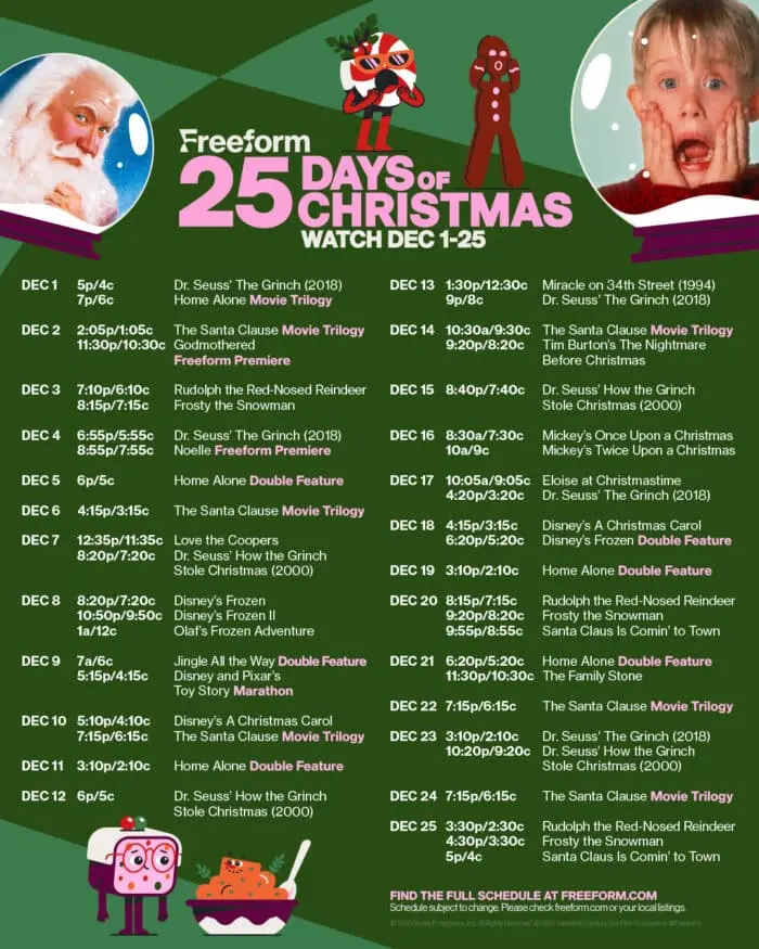 A green flyer listing Freeform's "25 Days of Christmas" movie schedule, showcasing various Christmas movies and times from December 1-25. The top features images of Santa Claus, a child with a surprised expression, and animated characters.