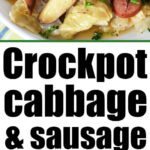 crockpot sausage cabbage and potatoes