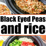 slow cooker black eyed peas and rice