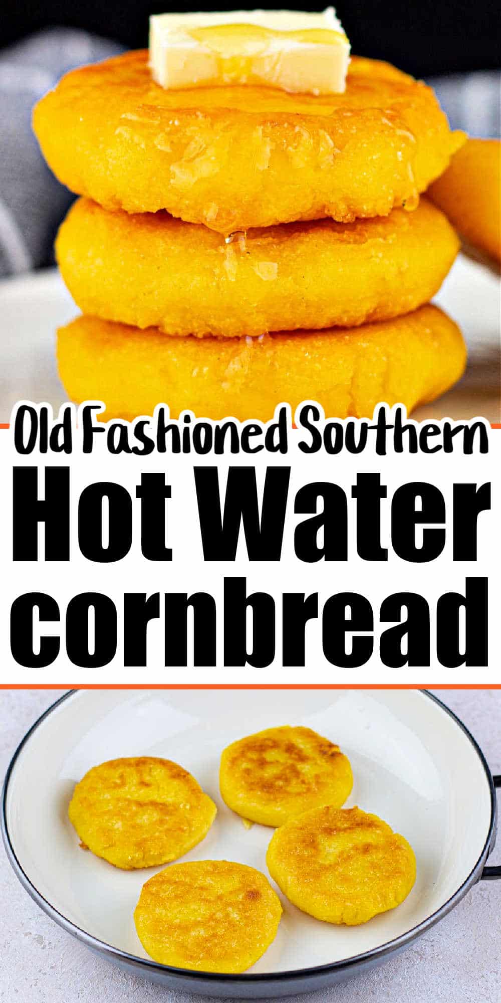 Hot Water Cornbread Cornbread Patties Fried on the Stove