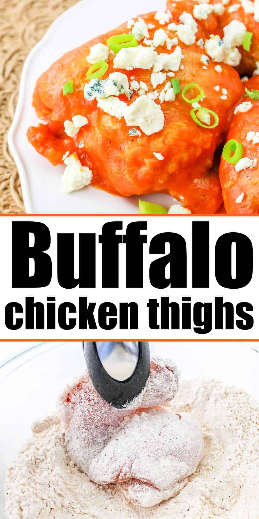 Boneless Buffalo Chicken Thighs Oven with Franks Red Hot Sauce