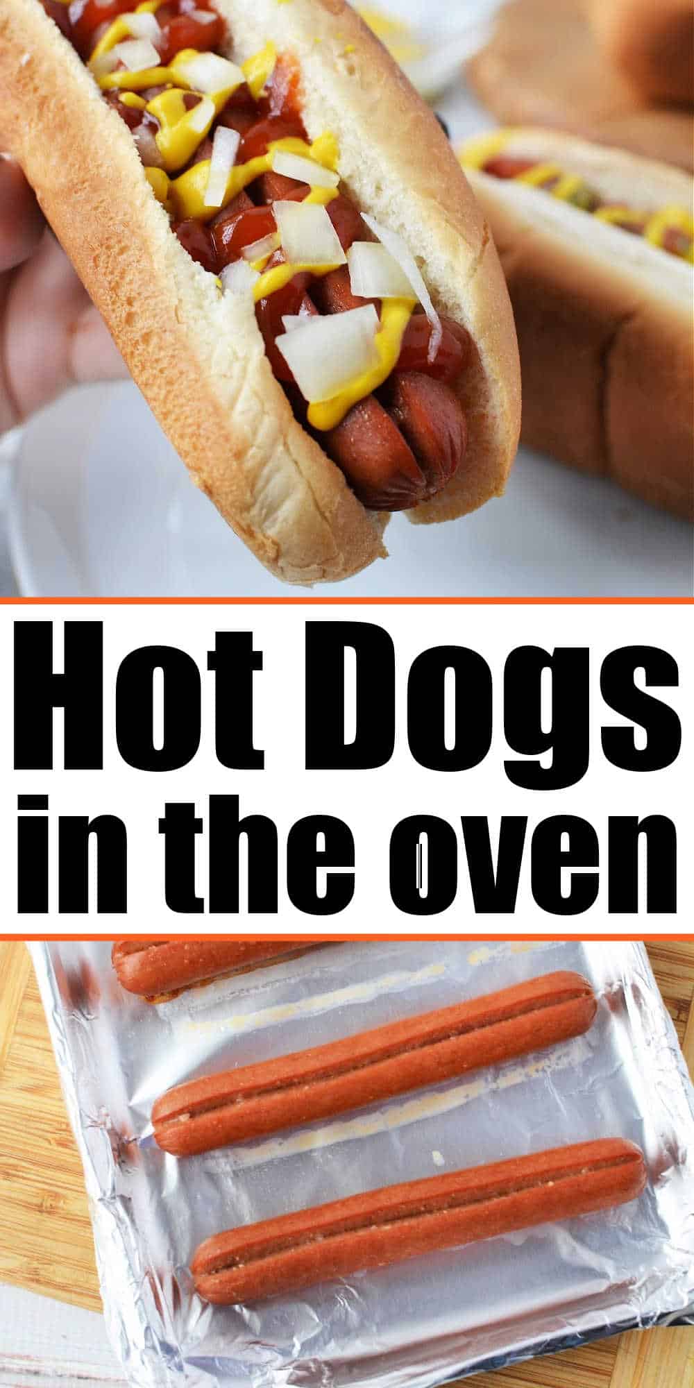 How to Cook Hot Dogs in the Oven 400 Sheet Pan Hot Dogs
