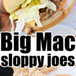 big mac sloppy joe