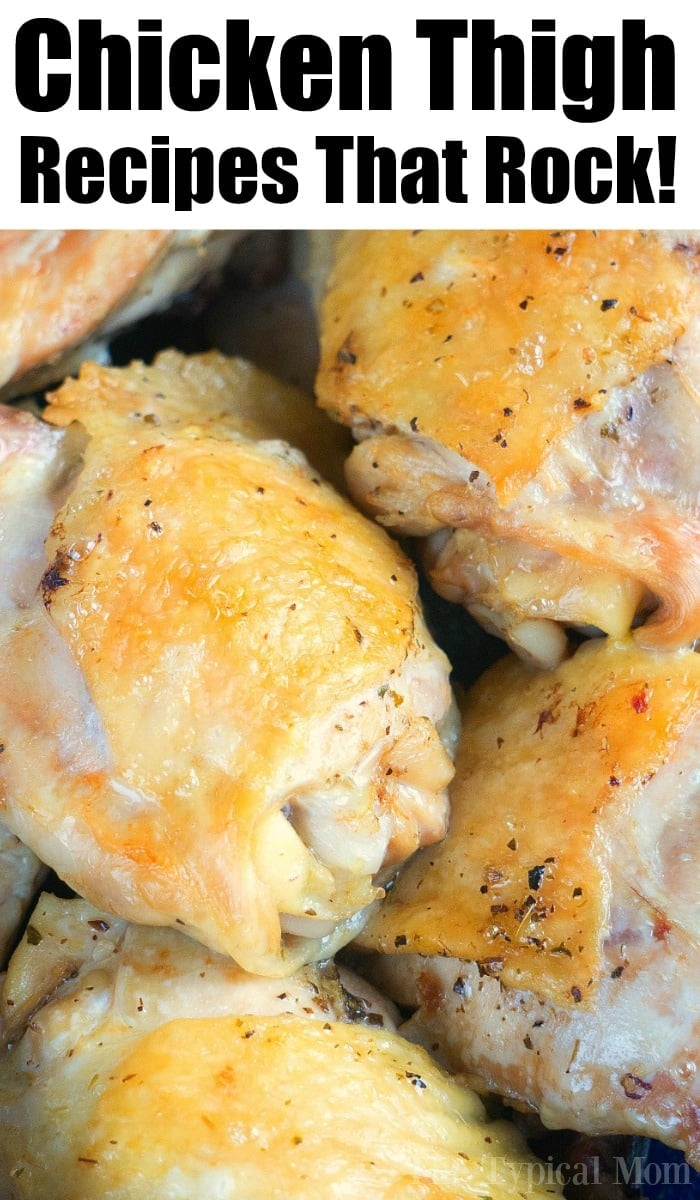 Close-up of roasted chicken thighs with crispy, golden skin. Text reads, Few Ingredient Chicken Thigh Recipes That Rock!.