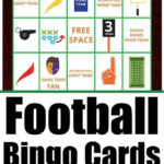 Football bingo card with icons and text; Football Bingo Cards, free printable and fun football bingo activities written below.