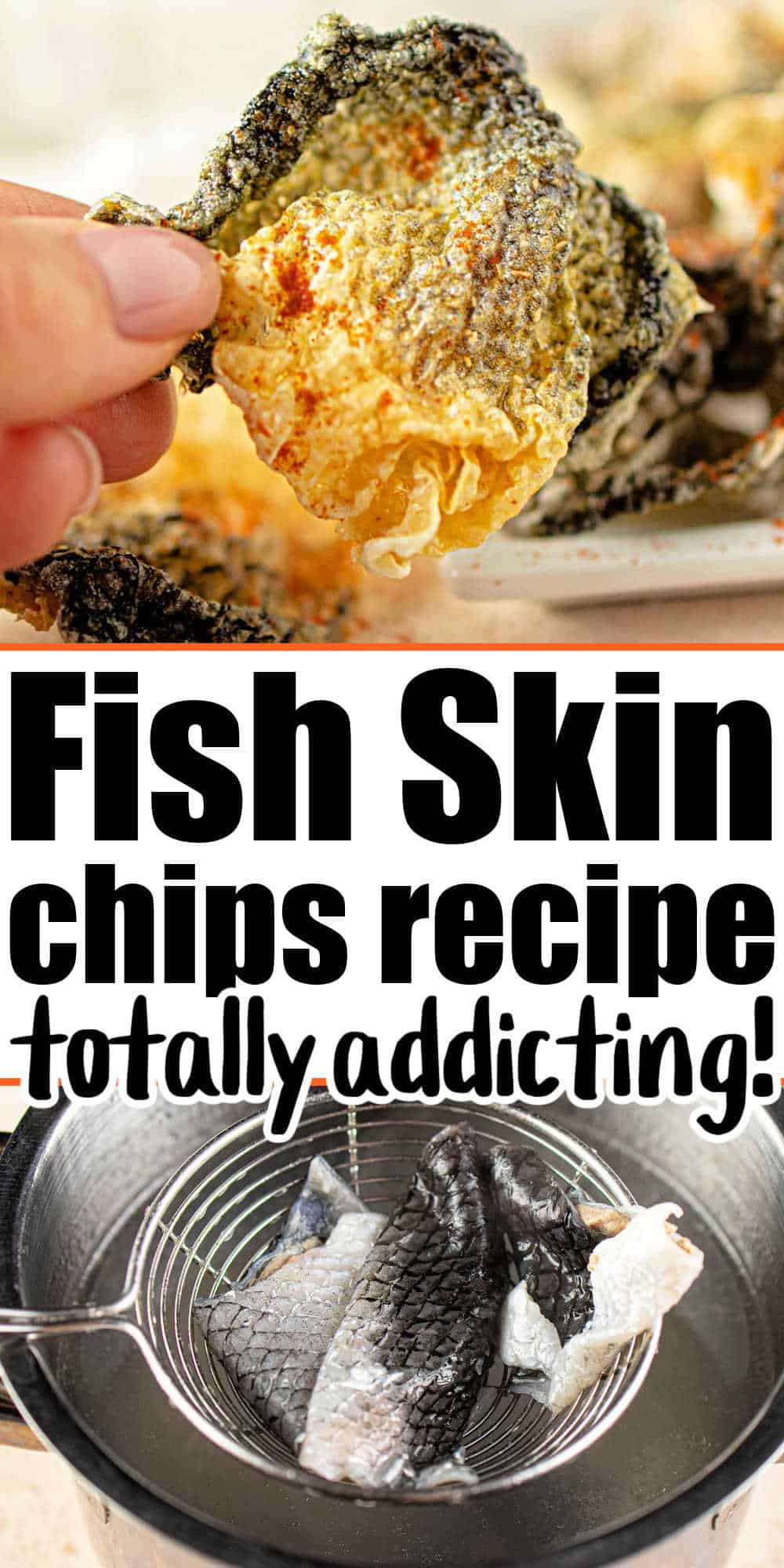 Fried Fish Skin Fish Skins Crispy Fish Skin Chips Recipe