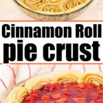 refrigerated cinnamon roll pie crust