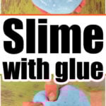Hands stretching and squeezing blue slime with the text “How to Make Slime with Glue” in bold letters across the center.
