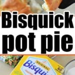 A hearty slice of Bisquick Pot Pie is served, featuring Bisquick mix, tender chicken, fresh vegetables, and creamy milk displayed below.