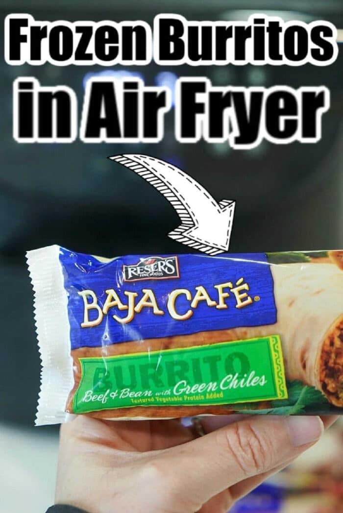 A hand holding a frozen Baja Café beef and bean burrito with text: How to cook a frozen burrito in air fryer.