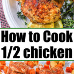 how to cook half chicken