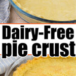 pie crust with no dairy