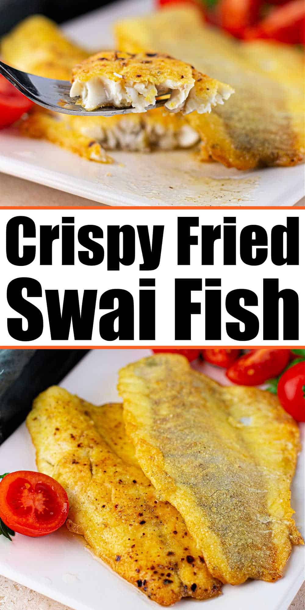 Fried Swai Fish - How to Cook Swai Fish - Frying Swai Fish Recipe