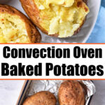 convection oven baked potato