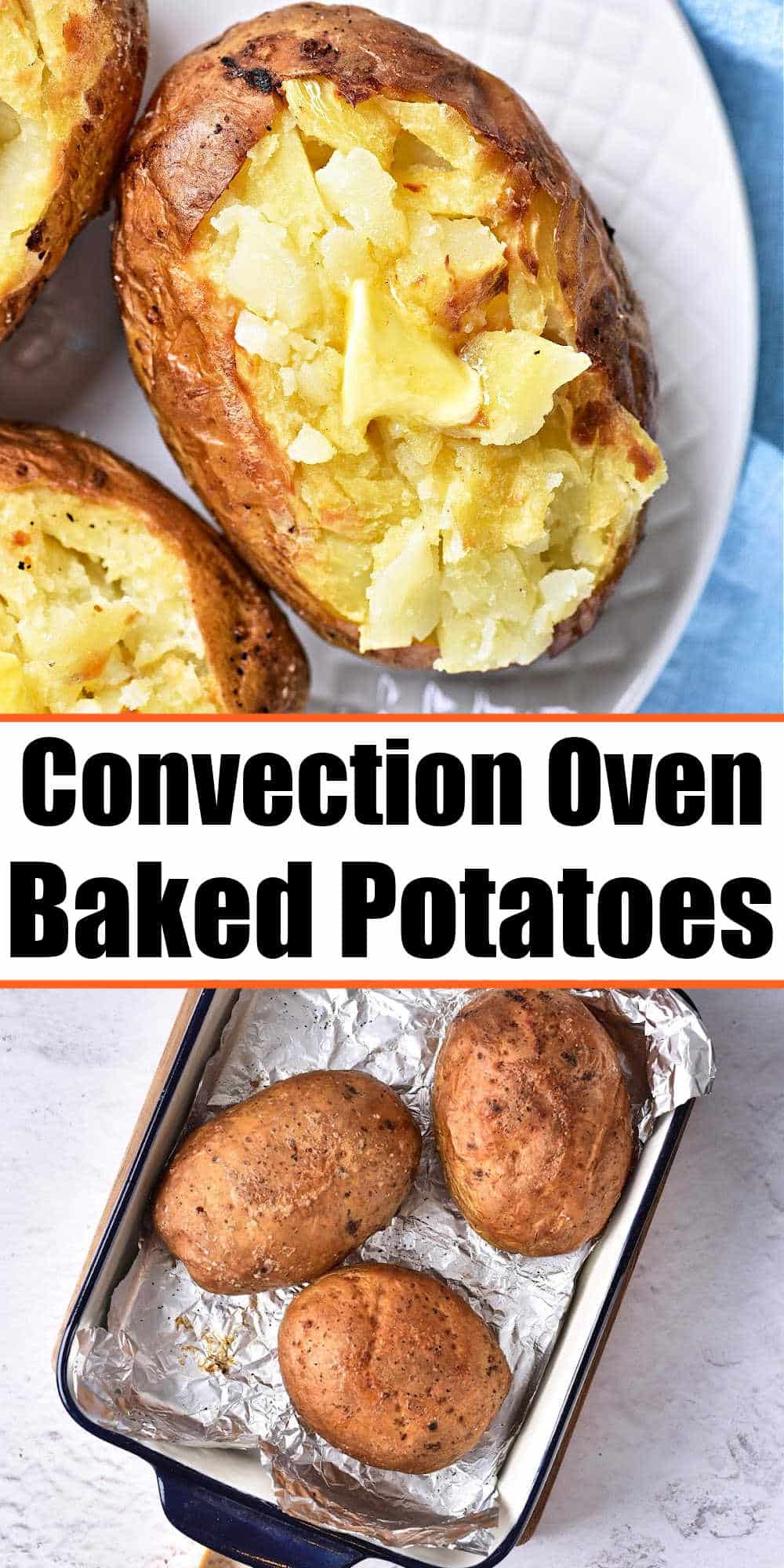 How Long Does It Take Baking A Potato In A Convection Oven 400