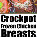 Cooked chicken breast with melted cheese, tomato slice, and basil leaf, labeled Crockpot Chicken Frozen Breasts for a convenient and flavorful meal.