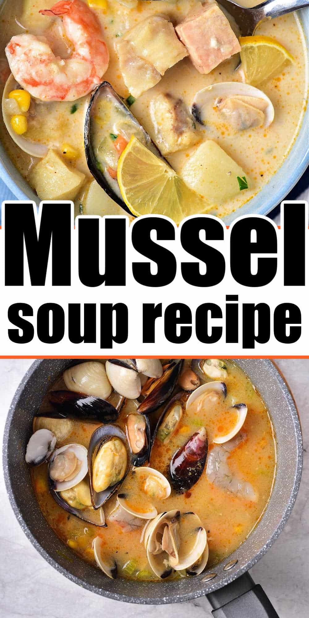Mussel Soup Mussel Chowder Seafood Soup with Mussels