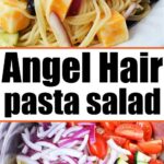 angel hair pasta salad