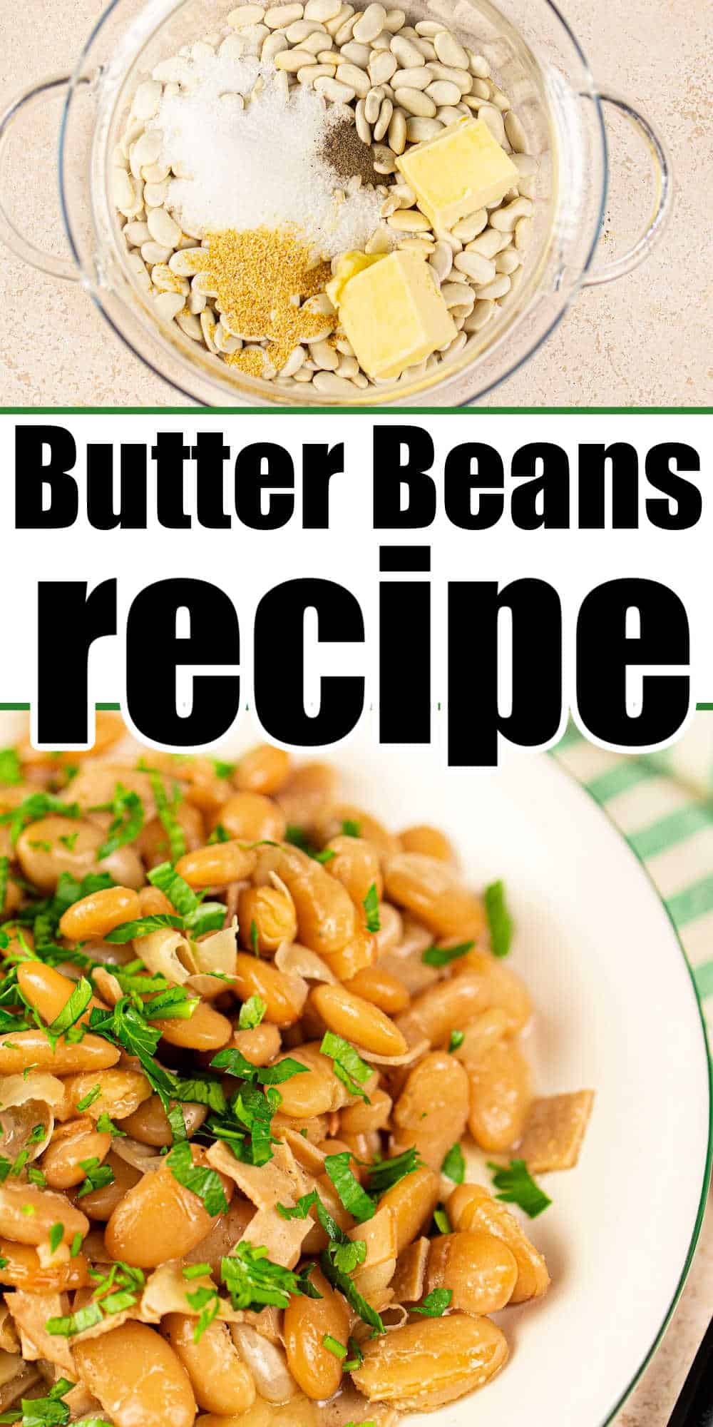 How to Cook Butter Beans on Stove, Pressure Cooker or Crockpot