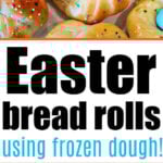 Easter egg bread rolls with colorful sprinkles and blue eggs in the center, made using convenient frozen dough.