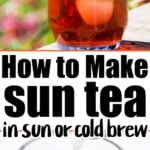 how to make sun tea