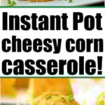 A cheesy Instant Pot corn casserole ring garnished with chives, served on a white plate, with a close-up slice.