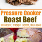 Pressure cooker roast beef with mushrooms and potatoes above raw seasoned beef with herbs.