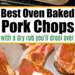 Seasoned pork chops baking in the oven, with one topped with butter and herbs on a baking tray—these are truly the best baked pork chops for a delicious and satisfying meal.
