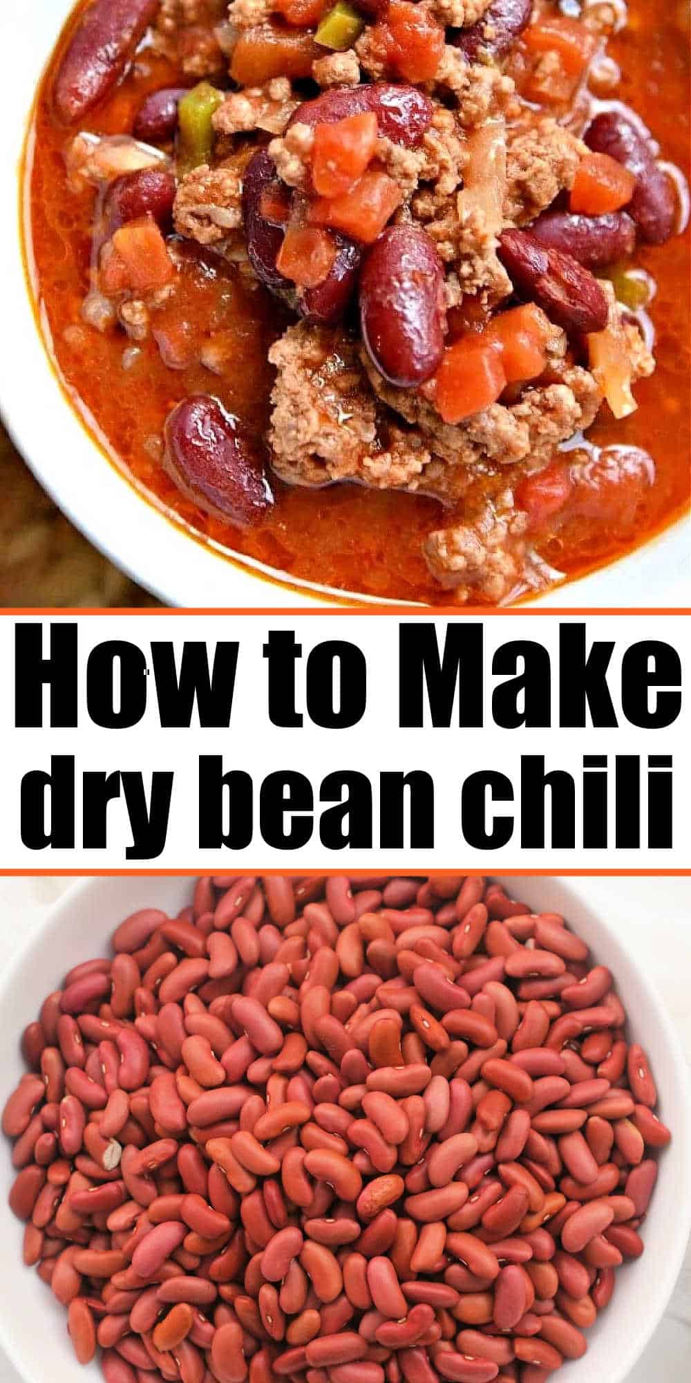 How to Make Chili With Dried Beans Dry Bean Chili Recipe