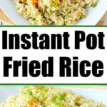 A plate of fried rice with peas and carrots, labeled Pressure Cooker Fried Rice, made easily in your Instant Pot.